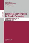 Languages and Compilers for Parallel Computing: 23rd International Workshop, LCPC 2010, Houston, TX, USA, October 7-9, 2010, Revised Selected Papers - Keith Cooper, John Mellor-Crummey, Vivek Sarkar