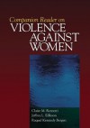 Companion Reader on Violence Against Women - Claire M. Renzetti, Jeffrey L. Edleson, Raquel Kennedy Bergen