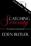 Catching Serenity (Seeking Serenity, #4) - Eden Butler