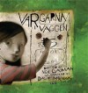 Vargarna i väggen - Dave McKean, Neil Gaiman