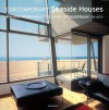 Contemporary Seaside Houses (Evergreen Series) - Simone Schleifer