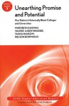 Unearthing Promise and Potential: Our Nation's Historically Black Colleges and Universities: ASHE Higher Education Report, Volume 35, Number 5 - Marybeth Gasman, Valerie Lundy-Wagner, Nelson Bowman III, Tafaya Ransom