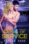 Denial of Service - Reagan Hawk