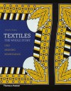 Textiles: The Whole Story - Beverly Gordon