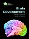 Brain Development - Lakshmi Bangalore