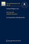 Tort Law and Liability Insurance - Gerhard Wagner