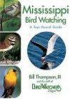 Mississippi Birdwatching - Bill Thompson, Bill Thompson