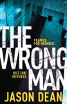 The Wrong Man - Jason Dean