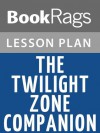 The Twilight Zone Companion Lesson Plans - BookRags