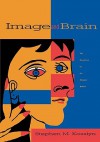 Image and Brain: The Resolution of the Imagery Debate - Stephen M. Kosslyn