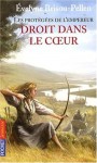 Droit dans le coeur - Evelyne Brisou-Pellen