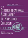 The Psychoeducational Assessment of Preschool Children - BRACKEN