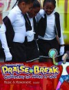 Vacation Bible School (Vbs) 2014 Praise Break Music & Movement Leader: Celebrating the Works of God! - Abingdon Press