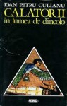 Călătorii în lumea de dincolo - Ioan Petru Culianu