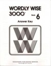 Wordly Wise 3000 Grade 6 Answer Key - 2nd Edition - Educators Publishing Service