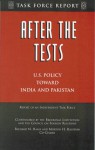 After The Tests: U.S. Policy Toward India And Pakistan - Morton H. Halperin, Richard N. Haass