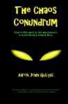 The Chaos Conundrum - Aaron John Gulyas