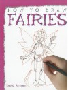 How to Draw Fairies - David Antram