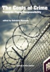 The Costs of Crime: Towards Fiscal Responsibility - Gabrielle M. Maxwell