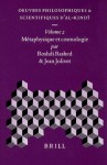 Oeuvres Philosophiques Et Scientifiques D'Al-Kindi, Volume 2 Metaphysique Et Cosmologie - Roshdi Rashed, Jean Jolivet