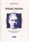 Spásná trhlina - Radek Malý