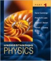 Understanding Physics, Part 1 - Karen Cummings, Edward F. Redish, Priscilla W. Laws