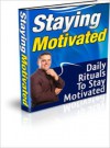 Staying Motivated - Lou Diamond