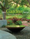 New Garden Design: Inspiring Private Paradises - Zahid Sardar