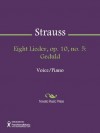 Eight Lieder, op. 10, no. 5: Geduld - Richard Strauss