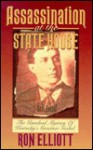 Assassination at the State House - Ron Elliott