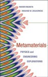 Metamaterials: Physics and Engineering Explorations - Nader Engheta