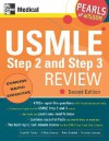 USMLE Step 2 and Step 3 Review: Pearls of Wisdom, Second Edition: Pearls of Wisdom - Scott H. Plantz, Gillian Lewke Emblad, Peter Emblad