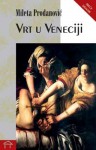 Vrt u Veneciji - Mileta Prodanović