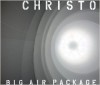 Christo – Big air package - Peter Pachnicke, Wolfgang Volz