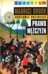 Prawo mężczyzn ( Królowie przeklęci #4 ) - Maurice Druon