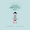 I Will Fight Monsters for You - Santi Balmes, Lyona