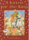 A Kitten for the King - Brenda Parkes, Phillip Webb