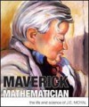 Maverick Mathematician: The Life and Science of J.E. Moyal - Ann Moyal