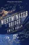 Westminster Bridge - Emily Organ