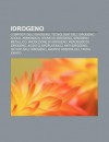 Idrogeno: Composti Dell'idrogeno, Tecnologie Dell'idrogeno, Acqua, Ammoniaca, Atomo Di Idrogeno, Idrogeno Metallico, Produzione - Source Wikipedia
