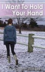 I Want To Hold Your Hand - Stephanie Blackburn