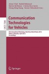 Communication Technologies for Vehicles: 4th International Workshop, Nets4cars/Nets4trains 2012, Vilnius, Lithuania, April 25-27, 2012, Proceedings - Alexey Vinel, Rashid Mehmood, Marion Berbineau