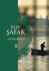 Lustra miasta - Elif Şafak