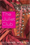 The Juliet Club - Suzanne Harper
