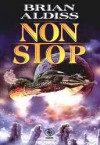 Non stop - Brian W. Aldiss