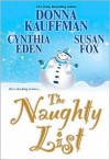 The Naughty List - Donna Kauffman, Cynthia Eden, Susan Fox