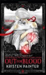 Out for Blood - Kristen Painter