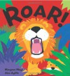 Roar! - Margaret Mayo, Alex Ayliffe