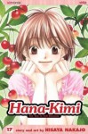 Hana-Kimi, Vol. 17 - Hisaya Nakajo, David Ury