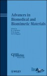 Advances in Biomedical and Biomimetic Materials: Ceramic Transactions, Volume 206 - Roger Narayan, P.N. Kumta, W.R. Wagner